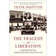 The Tragedy of Liberation