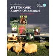 Introduction to Livestock and Companion Animals, Revised Third Edition