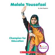 Malala Yousafzai: Champion for Education (Rookie Biographies)
