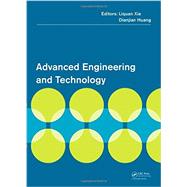 Advanced Engineering and Technology: Proceedings of the 2014 Annual Congress on Advanced Engineering and Technology (CAET 2014), Hong Kong, 19-20 April 2014