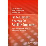 Finite Element Analysis for Satellite Structures