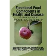 Functional Food Components in Health and Disease
