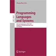 Programming Languages and Systems : 5th Asian Symposium, APLAS 2007, Singapore, November 28-December 1, 2007, Proceedings