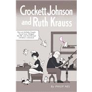 Crockett Johnson and Ruth Krauss
