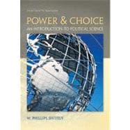 Power & Choice: An Introduction to Political Science