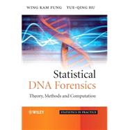 Statistical DNA Forensics Theory, Methods and Computation