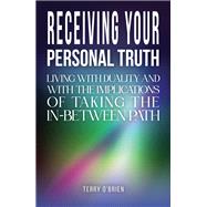 Receiving Your Personal Truth