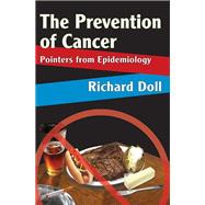 The Prevention of Cancer