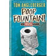 Poop Fountain! The Qwikpick Papers