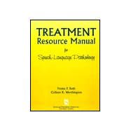 Treatment Resource Manual for Speech-Language Pathology