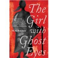 The Girl With Ghost Eyes