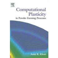 Computational Plasticity in Powder Forming Processes