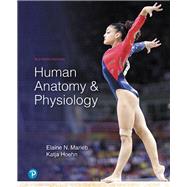 Human Anatomy & Physiology Plus Mastering A&P with Pearson eText -- Access Card Package