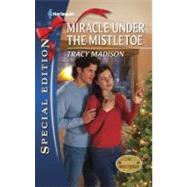 Miracle Under the Mistletoe