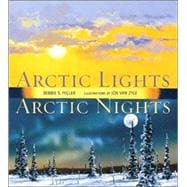 Arctic Lights, Arctic Nights