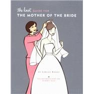 The Knot Guide for the Mother of the Bride