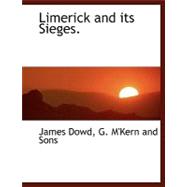Limerick and Its Sieges.