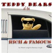 Teddy Bears of the Rich and Famous