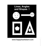 Lines, Angles, and Shapes!