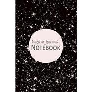 Dream Journal Notebook