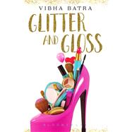 Glitter and Gloss