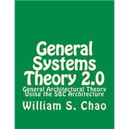 General Systems Theory 2.0