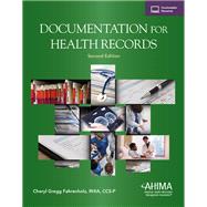 Documentation for Health Records, Second Edition