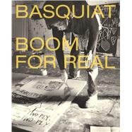 Basquiat Boom for Real