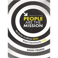People Are the Mission