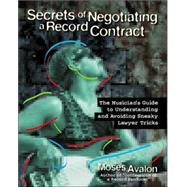 Secrets of Negotiating a Record Contract