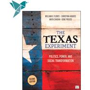 Sage Vantage: The Texas Experiment: Politics, Power, and Social Transformation