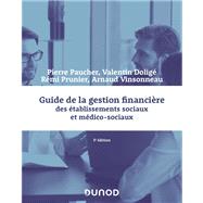 Guide de la gestion financière des établissements sociaux et médico-sociaux