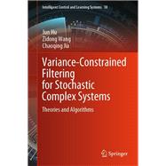 Variance-Constrained Filtering for Stochastic Complex Systems