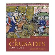 The Crusades, 1095-1204