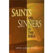 Saints and Sinners of the Bible