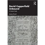 David Copperfield Unbound