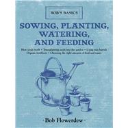 SOWING PLANTING WATERING FEED CL