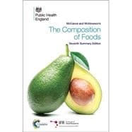 Mccance and Widdowson's the Composition of Foods