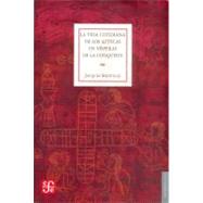 La vida cotidiana de los aztecas en vísperas de la conquista