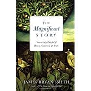 The Magnificent Story