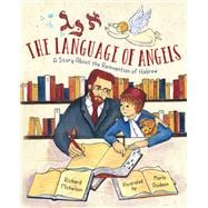 The Language of Angels A Story About the Reinvention of Hebrew