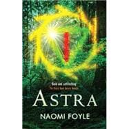Astra The Gaia Chronicles Book 1