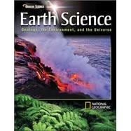 Earth Science: Geology, the Environment, and the Universe, Student Edition