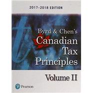 Canadian Tax Principles, 2017-2018 Edition, Volume 2