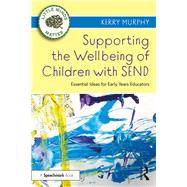 Supporting the Wellbeing of Children with SEND