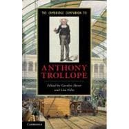 The Cambridge Companion to Anthony Trollope