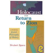Holocaust and Return to Zion