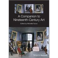 A Companion to Nineteenth-century Art