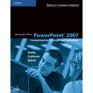 Microsoft Office PowerPoint 2007: Comprehensive Concepts and Techniques