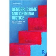 Gender, Crime and Criminal Justice